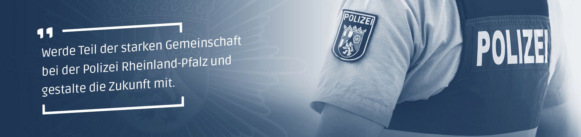 Werde Teil der starken Gemeinschaft bei der Polizei RLP