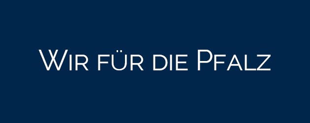 Text: Wir für die Pfalz.